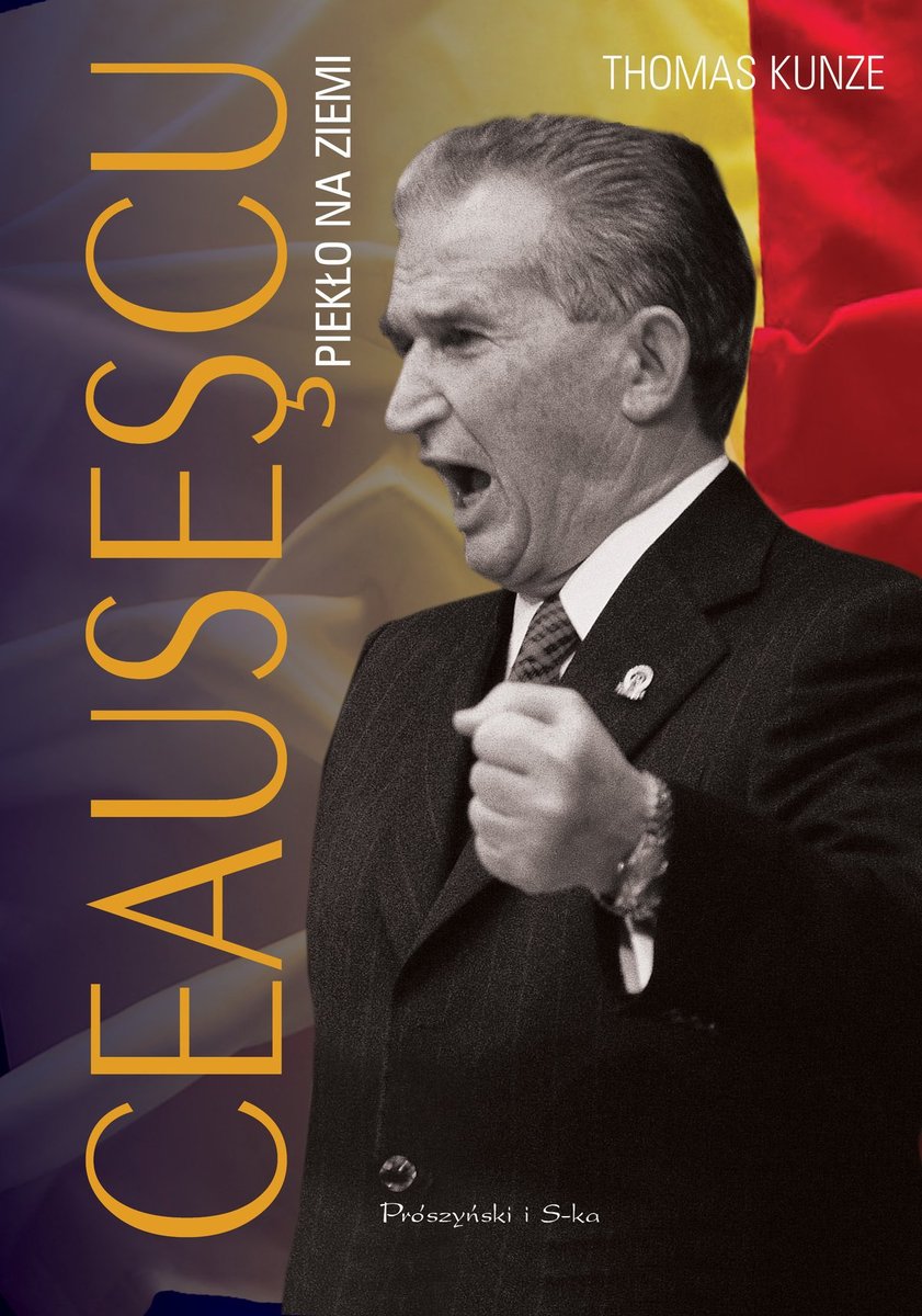 Ceausescu. Piekło na ziemi - ebook epub