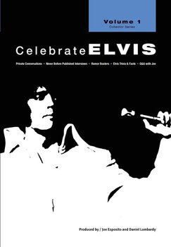 Celebrate Elvis - Volume 1 - Esposito Joe