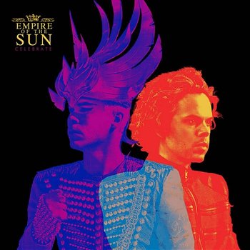 Celebrate - Empire Of The Sun