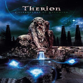 Celebrators Of Becoming - Therion