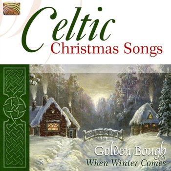 Celtic Christams Songs - Golden Bough
