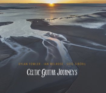 Celtic Guitar Journeys - Fowler Dylan, Melrose Ian, Soig Siberil