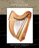 Celtic Literature - Arnold Matthew