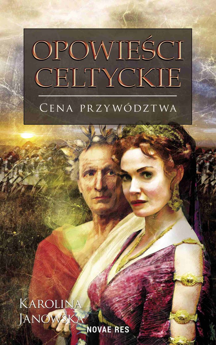 Cena przywództwa. Opowieści celtyckie. Tom 3 - ebook epub