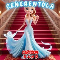 Cenerentola Cartoon Band