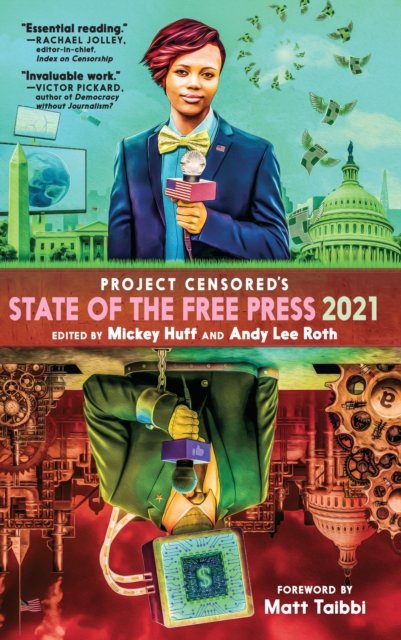 Censored 2021. The Top Censored Stories And Media Analysis Of 2019 ...