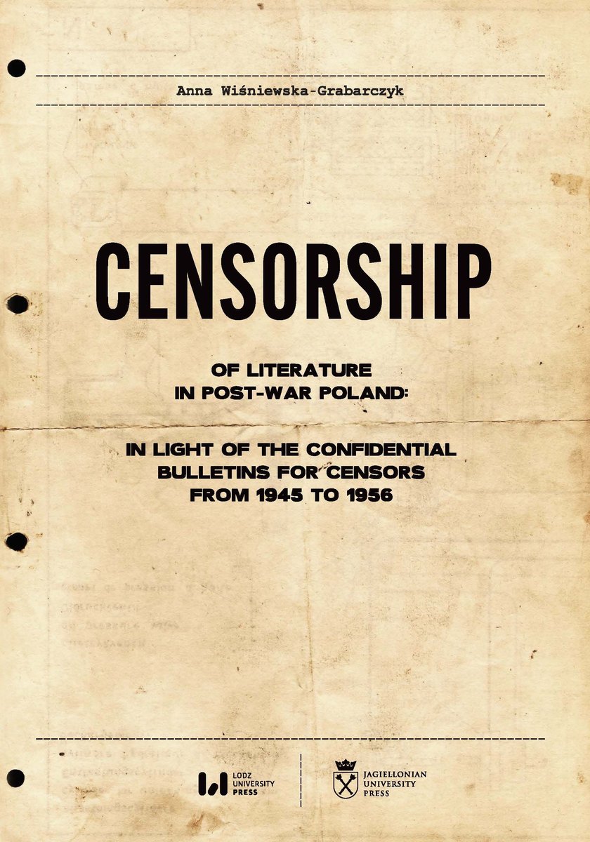 Censorship of Literature in PostWar Poland In Light of the