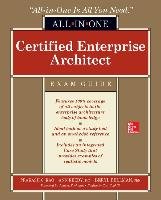 Certified Enterprise Architect All-In-One Exam Guide - Rao Prakash, Reedy Ann, Bellman Beryl