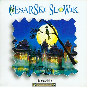 Cesarski Słowik Słuchowisko - Various Artists