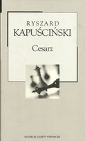 Cesarz Kapuściński Ryszard