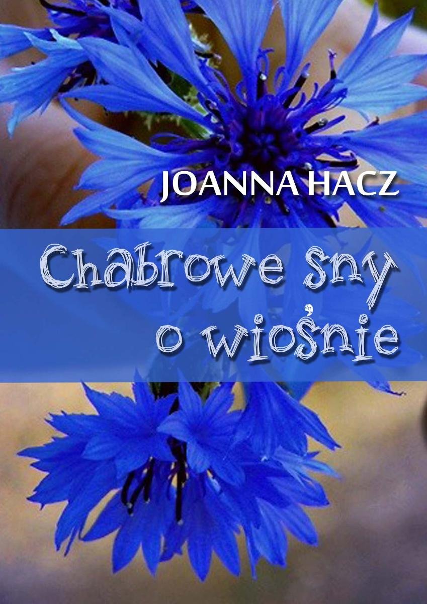 Chabrowe sny o wiośnie - ebook mobi