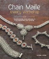 Chain Maille Jewelry Workshop - Karon Karen