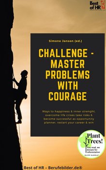 Challenge. Master Problems with Courage - Simone Janson