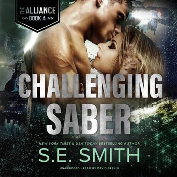 Challenging Saber - Smith S.E.
