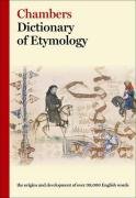 Chambers Dictionary of Etymology - Barnhart Robert K.