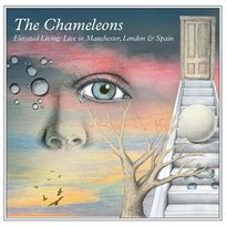 Chameleons - Elevated Living The Chameleons