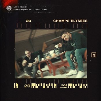 Champs Elysee - Louis Villain feat. Kaz Bałagane