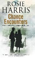 Chance Encounters - Harris Rosie