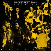 Chances (Remixes) Backstreet Boys