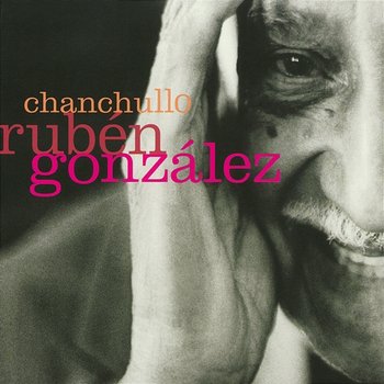 Chanchullo - Rubén González