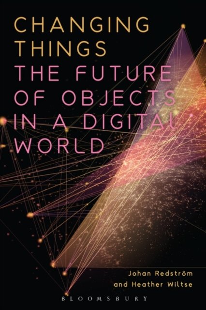 Changing Things: The Future of Objects in a Digital World - Opracowanie ...