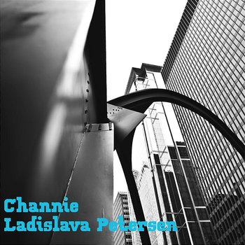 Channie - Ladislava Petersen