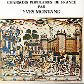 Chansons Populaires de France - Montand Yves