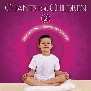 Chants For Children Vol. 2 - S. P. Balasubrahmanyam
