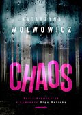 Chaos - Wolwowicz Katarzyna