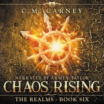 Chaos Rising - audiobook C.M. Carney