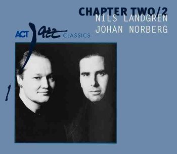 Chapter Two / 2 - Landgren Nils, Norberg Johan