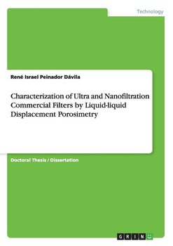 Characterization of Ultra and Nanofiltration Commercial Filters by Liquid-liquid Displacement Porosimetry - Peinador Dávila René Israel