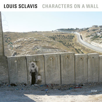 Characters On The Wall, płyta winylowa - Sclavis Louis