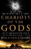 Chariots of the Gods: 50th Anniversary Edition - Daniken Erich