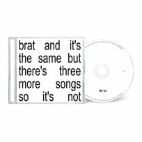Charli Xcx - Brat And It'S The Same But There'S Three More Songs So It'S Not (Cd)