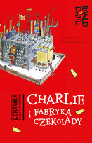 Charlie i fabryka czekolady Dahl Roald