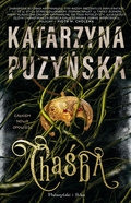 Chąśba. Grodzisko. Tom 1 - Puzyńska Katarzyna