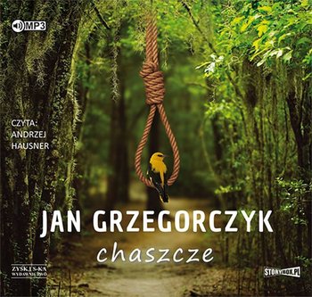 Chaszcze - Grzegorczyk Jan