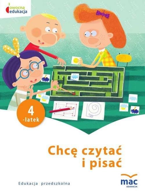 Chcę czytać i pisać 4-latek. Owocna edukacja-Zdjęcie-0