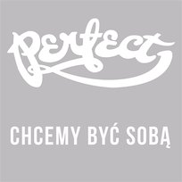 Chcemy Być Sobą Perfect