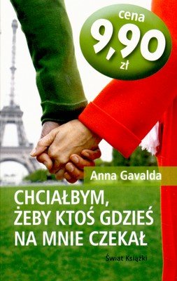Chciałbym, żeby ktoś gdzieś na mnie czekał