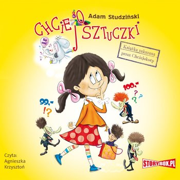 Chciejosztuczki. Książa zakazana przez Chciejokorp - Studziński Adam Franciszek