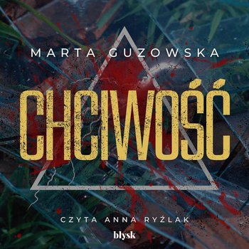 Chciwość - Guzowska Marta