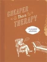 Cheaper than Therapy - Running Press