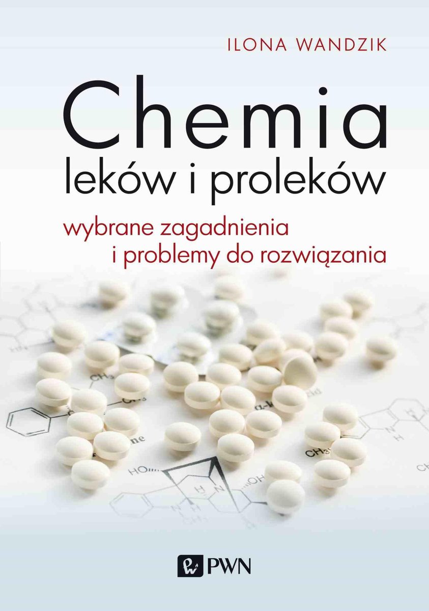 Chemia Leków Z Elementami Chemii Medycznej www.empik.com