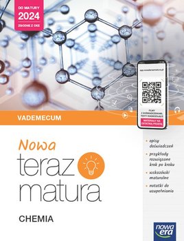 Chemia. Nowa Teraz Matura. Vademecum. Zakres rozszerzony - Opracowanie zbiorowe