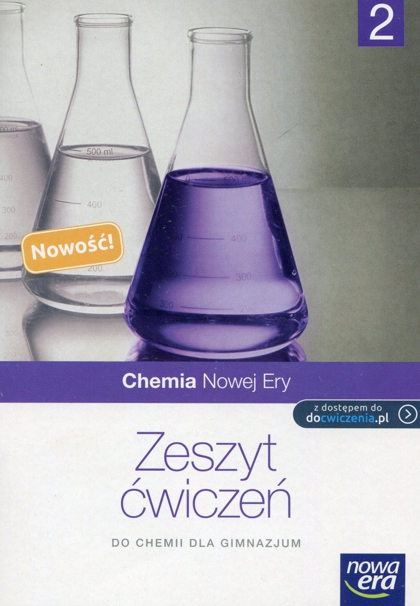 Chemia Nowej Ery 3 Sprawdziany Chemia Nowej Ery 2. Zeszyt ćwiczeń. Gimnazjum - Mańska Małgorzata