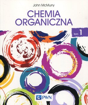 Chemia organiczna. Tom 1 - Mcmurry John
