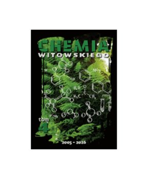 Chemia. Tom 4. Matura 2005-2026. Zbiór zadań wraz z odpowiedziami - Witowski Dariusz, Witowski Jan Sylwester, Trybalska Ewa
