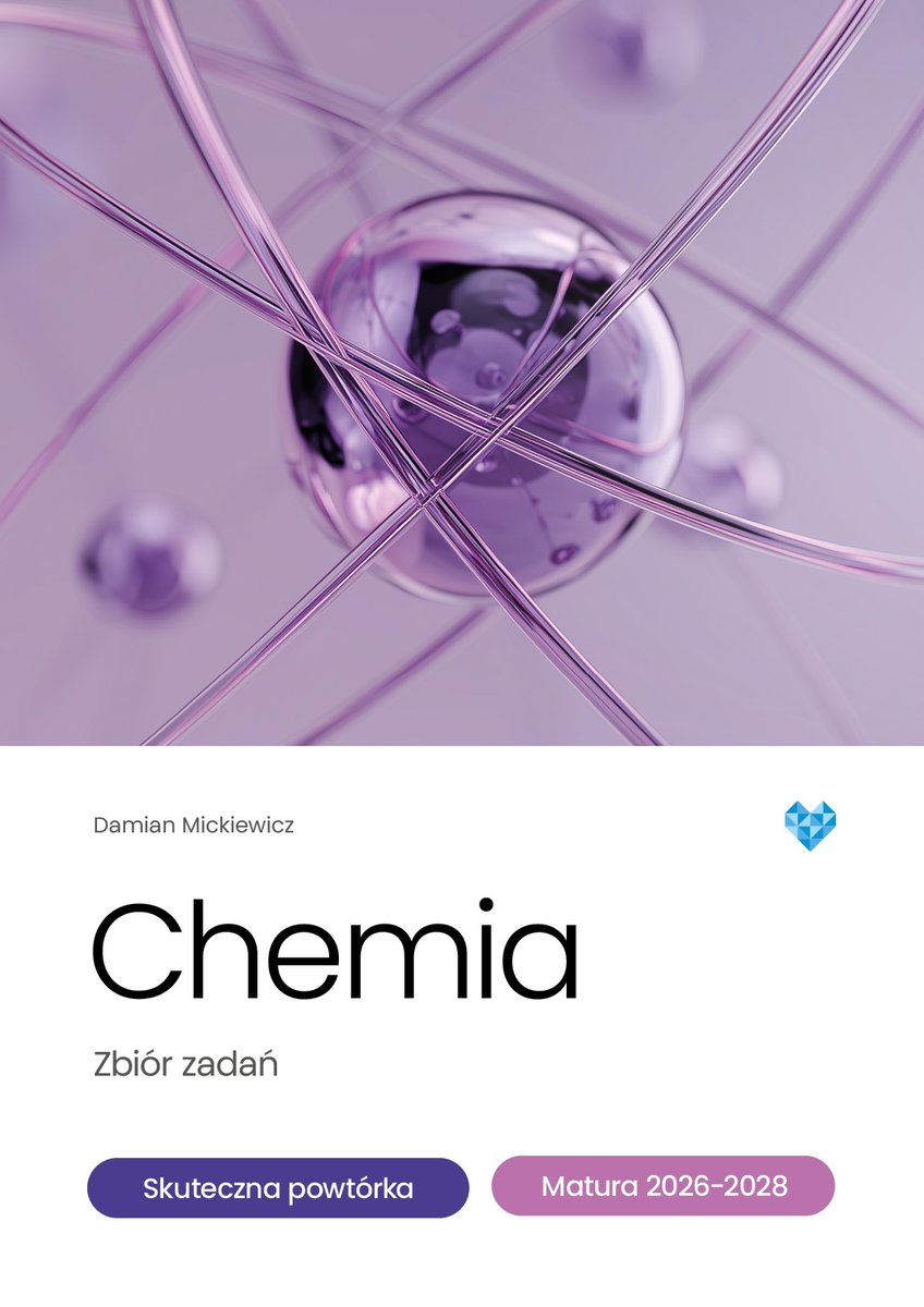 chemia-zbi-r-zada-skuteczna-powt-rka-matura-2026-2028-mickiewicz